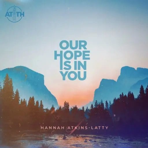 Our Hope Is In You Cover Medium